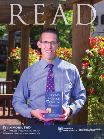 The photo shows the 2019 Read nominee Kevin Moser holding the book he recommended: If Disney Ran Your Hospital: 9 ½ Things You Would Do Differently